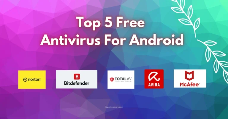 Free Antiviruses For Android